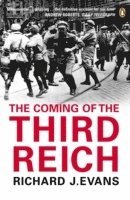 The Coming of the Third Reich (inbunden)
