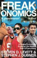 Freakonomics: A Rogue Economist Explores the Hidden Side of Everything (häftad)