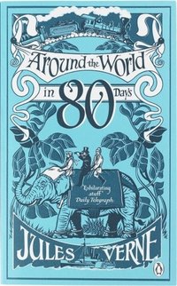 Around the World in Eighty Days (häftad)