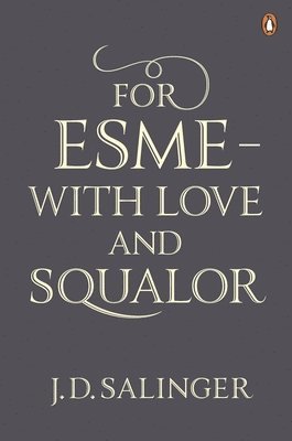 For Esme - with Love and Squalor (hftad)