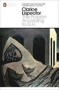 The Passion According to G.H (hftad)