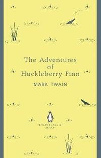 The Adventures of Huckleberry Finn (häftad)