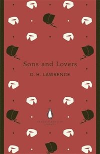 Sons and Lovers (häftad)