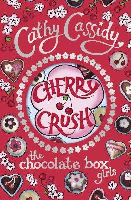 Chocolate Box Girls: Cherry Crush (inbunden)