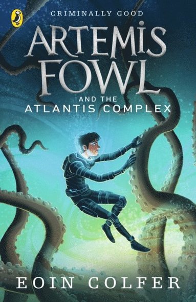 Artemis Fowl and the Atlantis Complex (h�ftad)