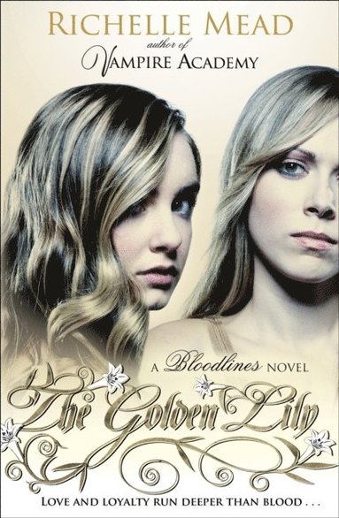 Bloodlines: The Golden Lily (book 2) (e-bok)