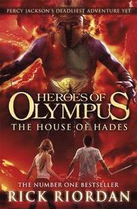 The House of Hades (Heroes of Olympus Book 4) (hftad)