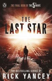 The 5th Wave: The Last Star (Book 3) (hftad)