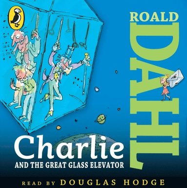 Charlie and the Great Glass Elevator (ljudbok)