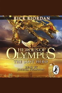 The Lost Hero Heroes Of Olympus Book 1 Rick Riordan Ljudbok Bokus