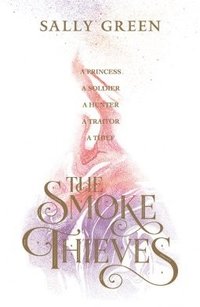 The Smoke Thieves (häftad)