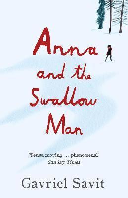 Anna and the Swallow Man (hftad)