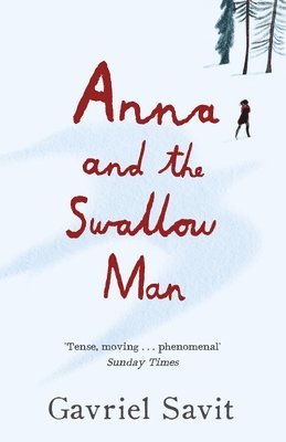 Anna and the Swallow Man (häftad)