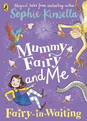 Mummy Fairy and Me: Fairy-in-Waiting (hftad)