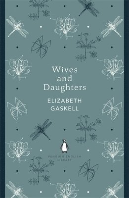 Wives and Daughters (h�ftad)