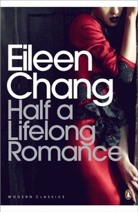 Half a Lifelong Romance (e-bok)