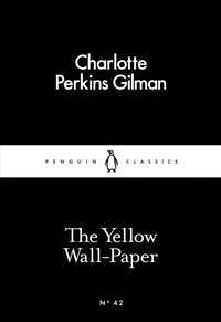 Yellow Wall-Paper (e-bok)
