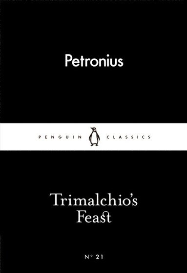Trimalchio's Feast (häftad)