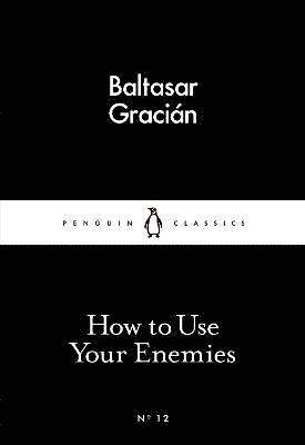 How to Use Your Enemies (hftad)