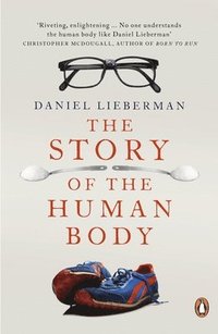 The Story of the Human Body (häftad)