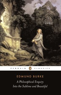 Philosophical Enquiry into the Sublime and Beautiful (e-bok)