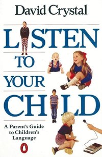 Listen to Your Child (e-bok)