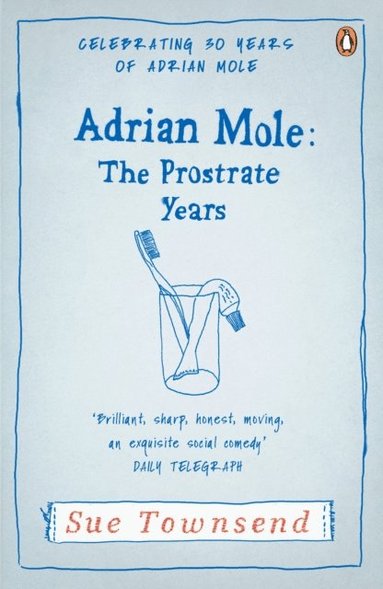 Adrian Mole: The Prostrate Years (häftad)