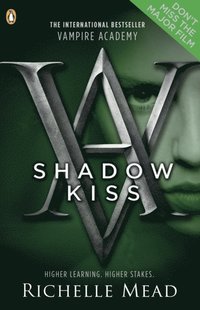 Vampire Academy: Shadow Kiss (book 3) (e-bok)