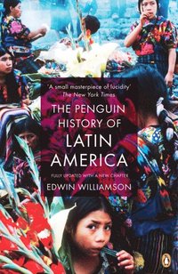 Penguin History Of Latin America (e-bok)
