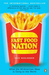 Fast Food Nation (e-bok)
