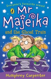 Mr Majeika and the Ghost Train (e-bok)