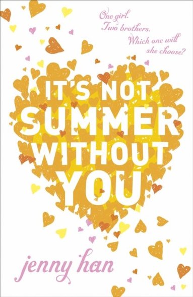 It's Not Summer Without You (inbunden)