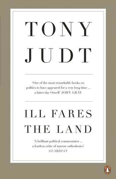 Ill Fares The Land (häftad)