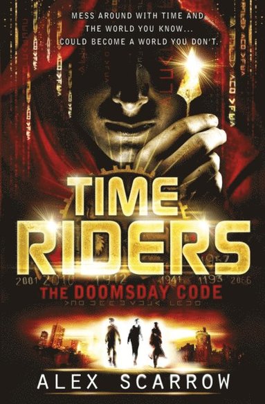 TimeRiders: The Doomsday Code (Book 3) (e-bok)