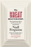 The Great Degeneration (häftad)