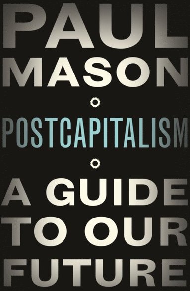 PostCapitalism (e-bok)