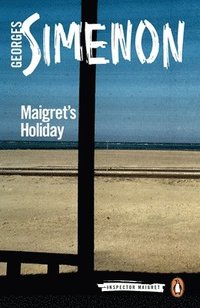 Maigret's Holiday (hftad)