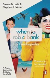 When to Rob a Bank (häftad)