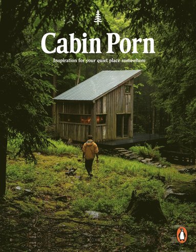 Cabin Porn (hftad)