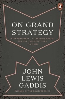 On Grand Strategy (h�ftad)