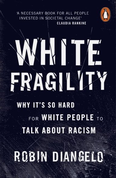White Fragility (inbunden)