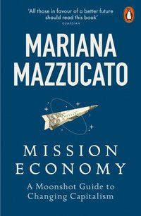 Mission Economy (häftad)