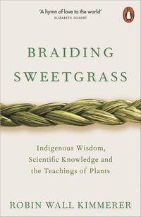 Braiding Sweetgrass (häftad)