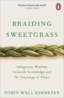 Braiding Sweetgrass (häftad)