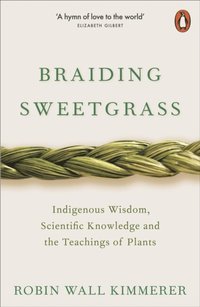 Braiding Sweetgrass (e-bok)