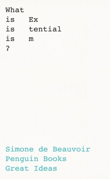 What Is Existentialism? (hftad)