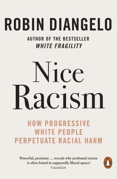 Nice Racism (häftad)