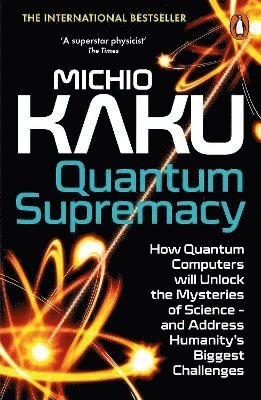 Quantum Supremacy (häftad)