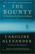 The Bounty: The True Story of the Mutiny on the Bounty