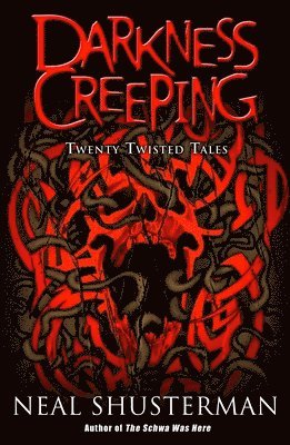 Darkness Creeping (inbunden)